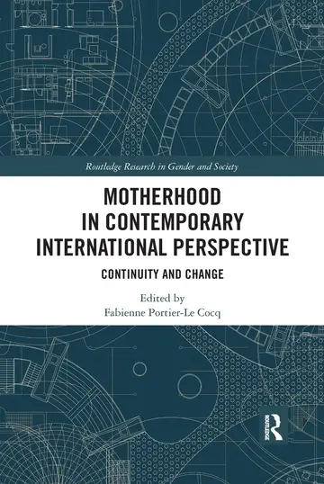 Cover of Motherhood in Contemporary International Perspective