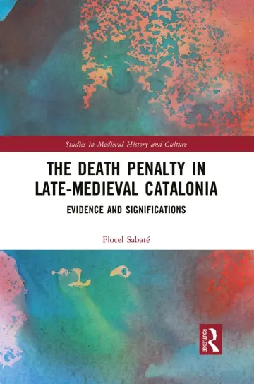 Cover of The Death Penalty in Late-Medieval Catalonia