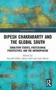Cover of Dipesh Chakrabarty and the Global South