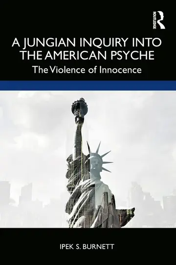 Cover of A Jungian Inquiry into the American Psyche