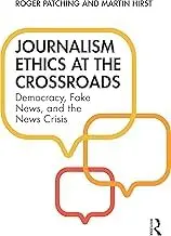 Cover of Journalism Ethics at the Crossroads