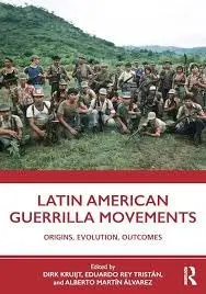 Cover of Latin American Guerrilla Movements