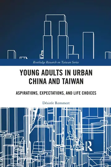 Cover of Young Adults in Urban China and Taiwan