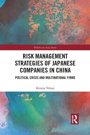Cover of Risk Management Strategies of Japanese Companies in China