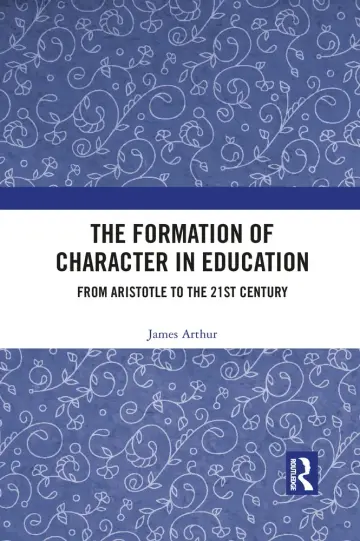 Cover of The Formation of Character in Education