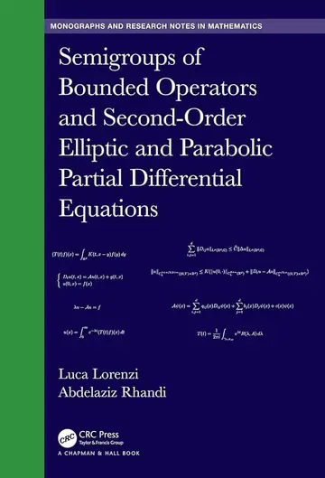 Cover of Semigroups of Bounded Operators and Second-Order Elliptic and Parabolic Partial Differential Equations