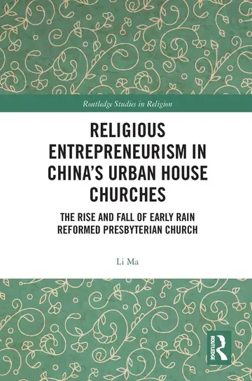Cover of Religious Entrepreneurism in China?s Urban House Churches