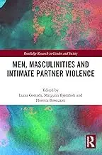 Cover of Men, Masculinities and Intimate Partner Violence