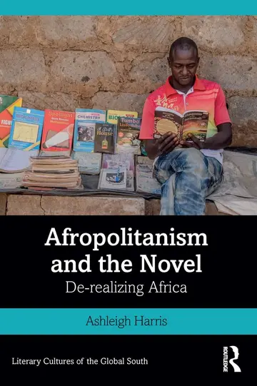 Cover of Afropolitanism and the Novel