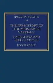 Cover of The Pre-history of ?The Midsummer Marriage?