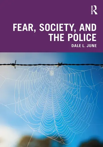 Cover of Fear, Society, and the Police