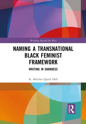 Cover of Naming a Transnational Black Feminist Framework