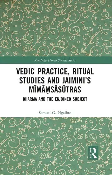 Cover of Vedic Practice, Ritual Studies and Jaimini?s M?m??s?s?tras