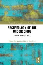 Cover of Archaeology of the Unconscious