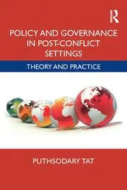 Cover of Policy and Governance in Post-Conflict Settings