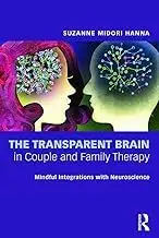 Cover of The Transparent Brain in Couple and Family Therapy