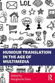 Cover of Humour Translation in the Age of Multimedia