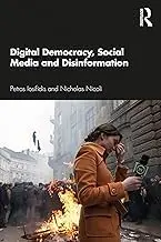 Cover of Digital Democracy, Social Media and Disinformation