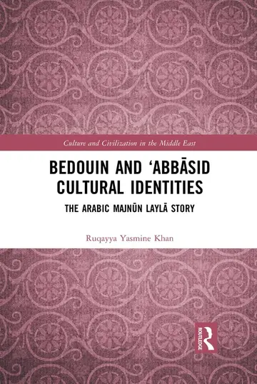 Cover of Bedouin and ?Abb?sid Cultural Identities