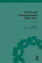 Cover of Work and Unemployment 1834-1911