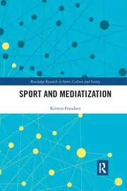 Cover of Sport and Mediatization