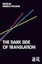 Cover of The Dark Side of Translation