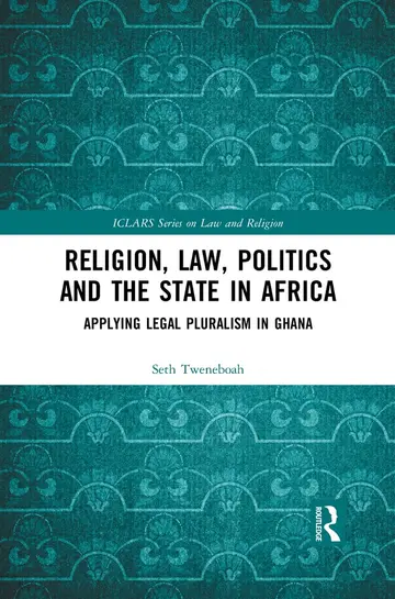 Cover of Religion, Law, Politics and the State in Africa