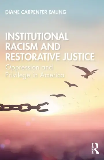 Cover of Institutional Racism and Restorative Justice