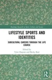 Cover of Lifestyle Sports and Identities