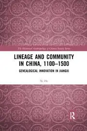 Cover of Lineage and Community in China, 1100?1500