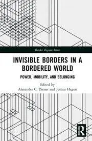 Cover of Invisible Borders in a Bordered World