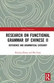 Cover of Research on Functional Grammar of Chinese II