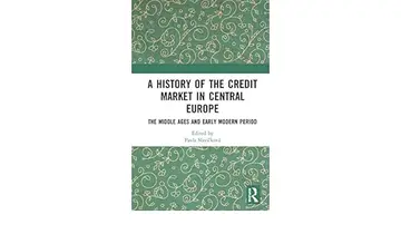 Cover of A History of the Credit Market in Central Europe