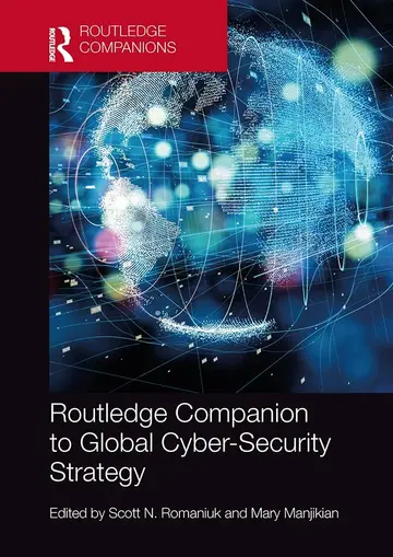 Cover of Routledge Companion to Global Cyber-Security Strategy
