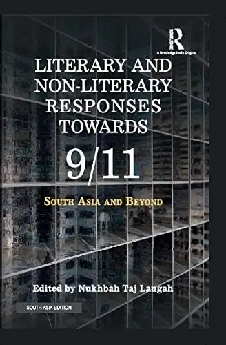 Cover of Literary and Non-literary Responses Towards 9/11