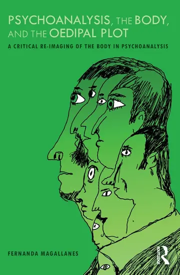 Cover of Psychoanalysis, the Body, and the Oedipal Plot