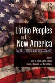 Cover of Latino Peoples in the New America