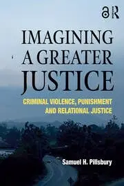 Cover of Imagining a Greater Justice