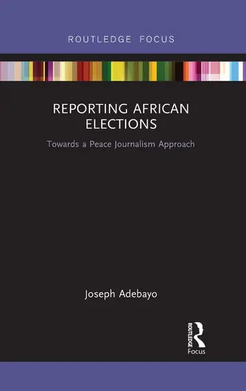 Cover of Reporting African Elections