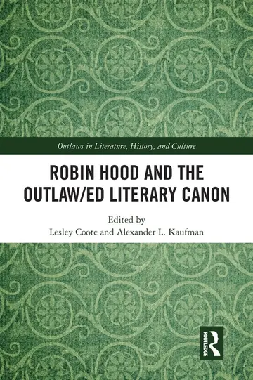 Cover of Robin Hood and the Outlaw/ed Literary Canon