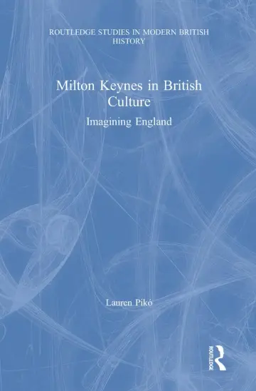 Cover of Milton Keynes in British Culture
