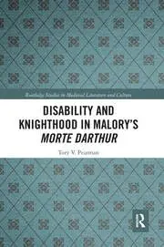 Cover of Disability and Knighthood in Malory?s Morte Darthur