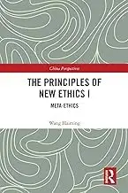 Cover of The Principles of New Ethics I