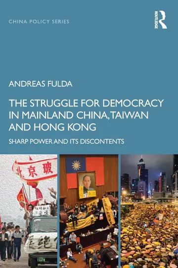Cover of The Struggle for Democracy in Mainland China, Taiwan and Hong Kong