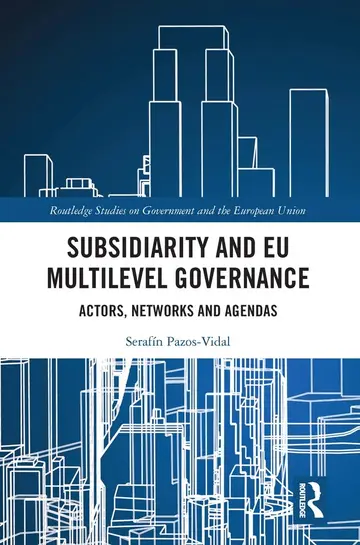 Cover of Subsidiarity and EU Multilevel Governance