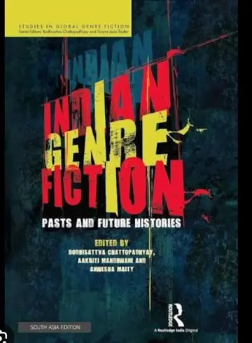 Cover of Indian Genre Fiction Pasts and Future Histories