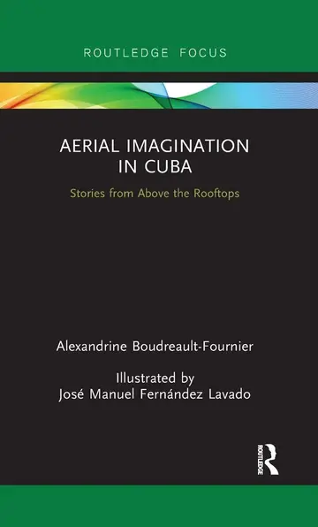Cover of Aerial Imagination in Cuba Book