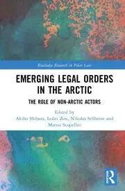 Cover of Emerging Legal Orders in the Arctic