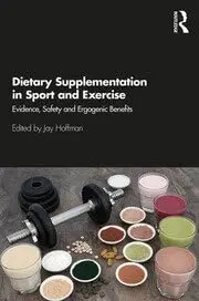 Cover of Dietary Supplementation in Sport and Exercise