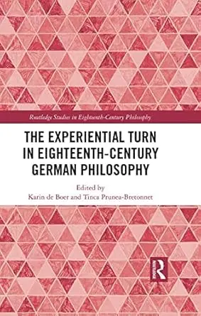 Cover of The Experiential Turn in Eighteenth-Century German Philosophy